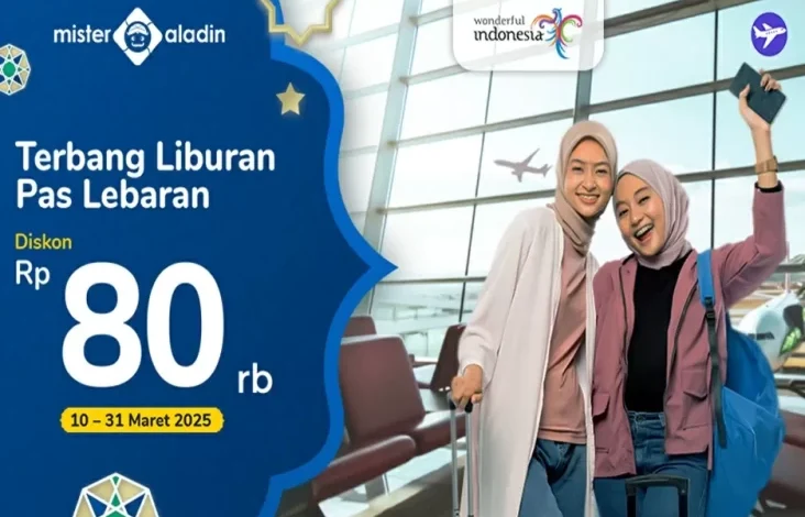 Libur Lebaran Makin Nyaman lalu Hemat: Diskon Rp80.000 untuk Tiket Pesawat