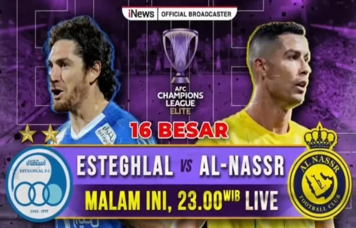 Live di dalam pada iNews: Babak 16 Besar AFC Champion League Elite, Esteghlal vs Al-Nassr