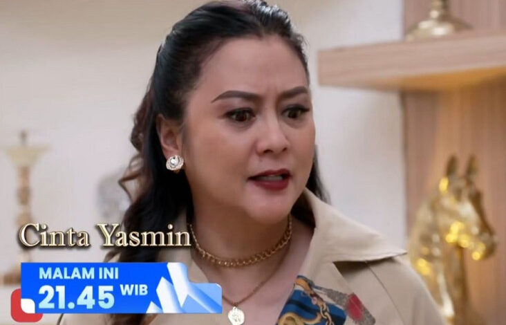 Sinopsis Sinetron Cinta Yasmin, Hari Hari Sabtu 8 Maret 2025: Saksi Kunci Penting Pokok Kasus Ajeng